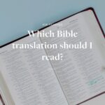 ASK HEATHER: Which Bible Translation Should I Read?